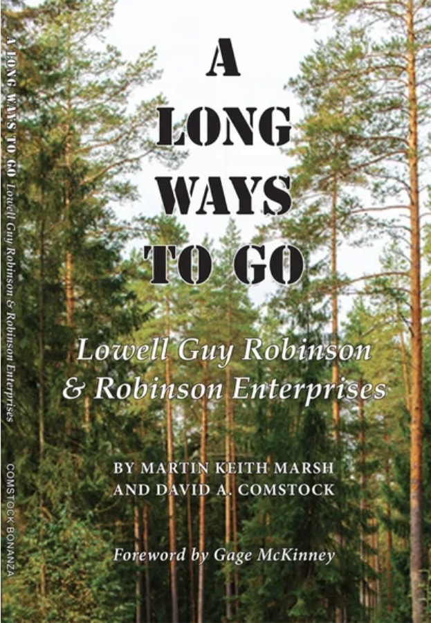 A Long Ways to Go: Lowell Guy Robinson & Robinson Enterprises
