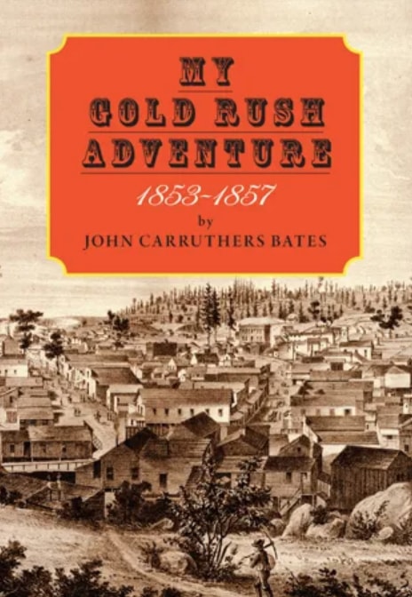 My Gold Rush Adventure 1853–1857